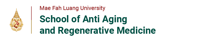 School of Anti Aging and Regenerative Medicine - Mae Fah Luang University